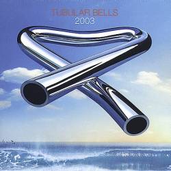 Mike Oldfield : Tubular Bells 2003